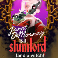 Janet DeMornay Is A Slumlord (and a witch)