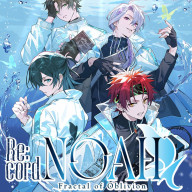 Re:cord NOAH - Boukyaku no Furakutaru