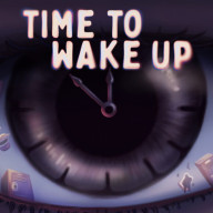 Time To Wake Up