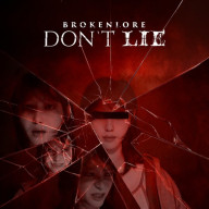 BrokenLore: DON'T LIE