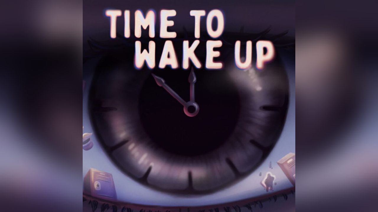 Time To Wake Up — кадр из игры